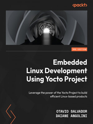 cover image of Embedded Linux Development Using Yocto Project